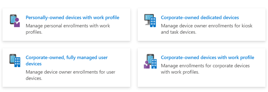 Enrollment Profiles for Android devices within Microsoft Intune